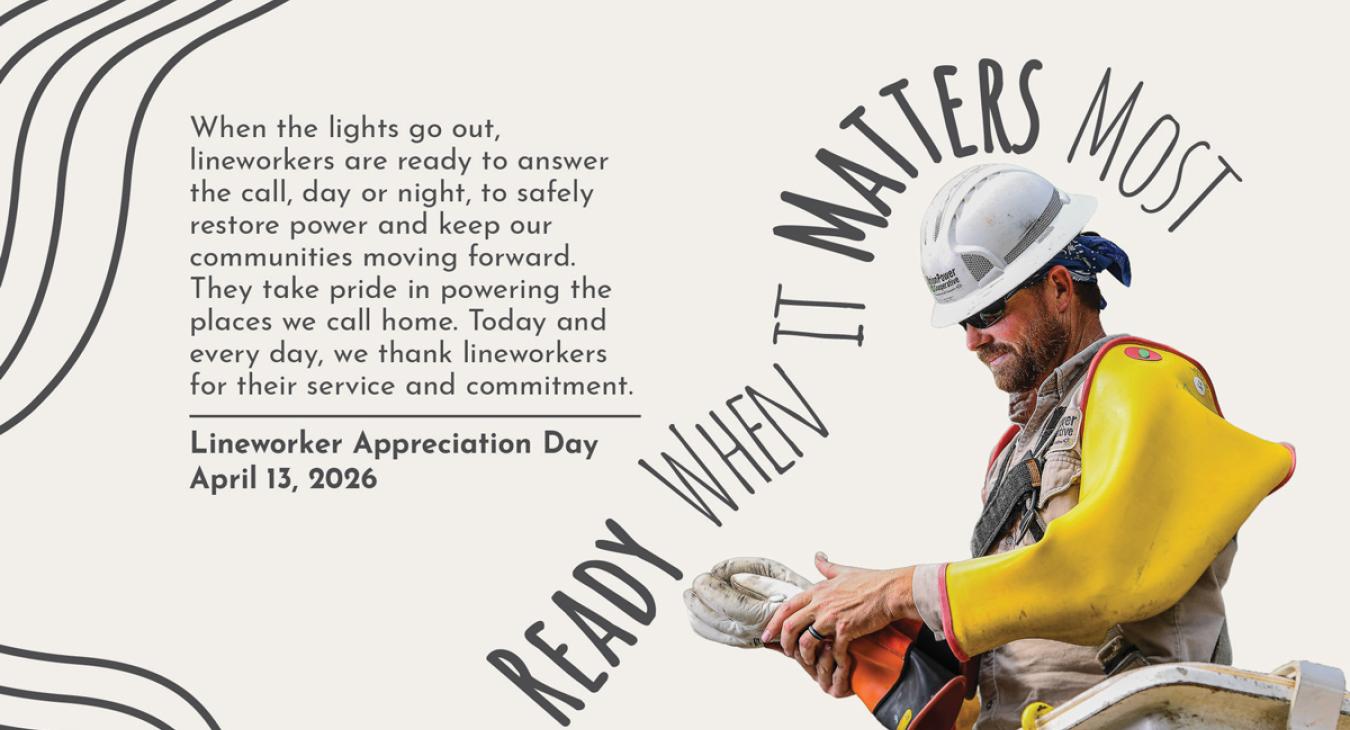 Lineworker in a bucket, holding his gloves. Text reads "Ready when it matters most"